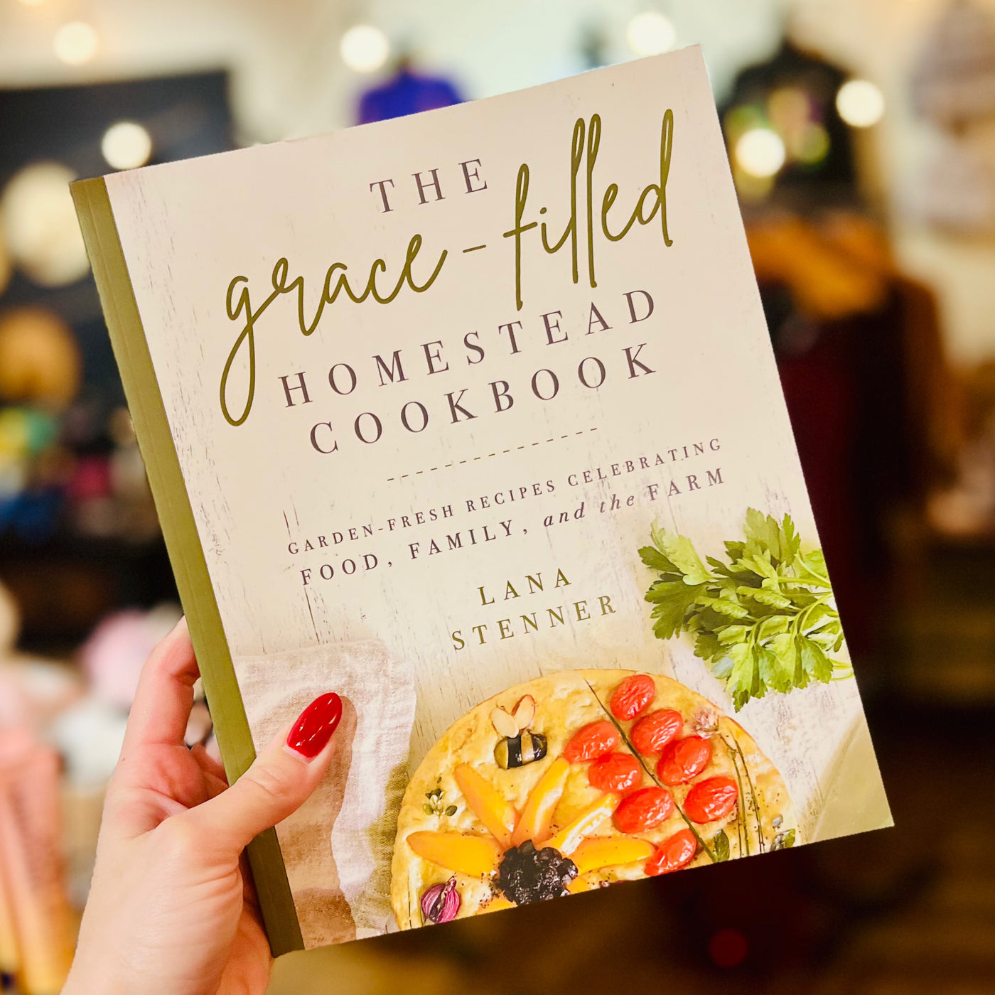 The Grace-Filled Homestead Cookbook, Book - Cookbook