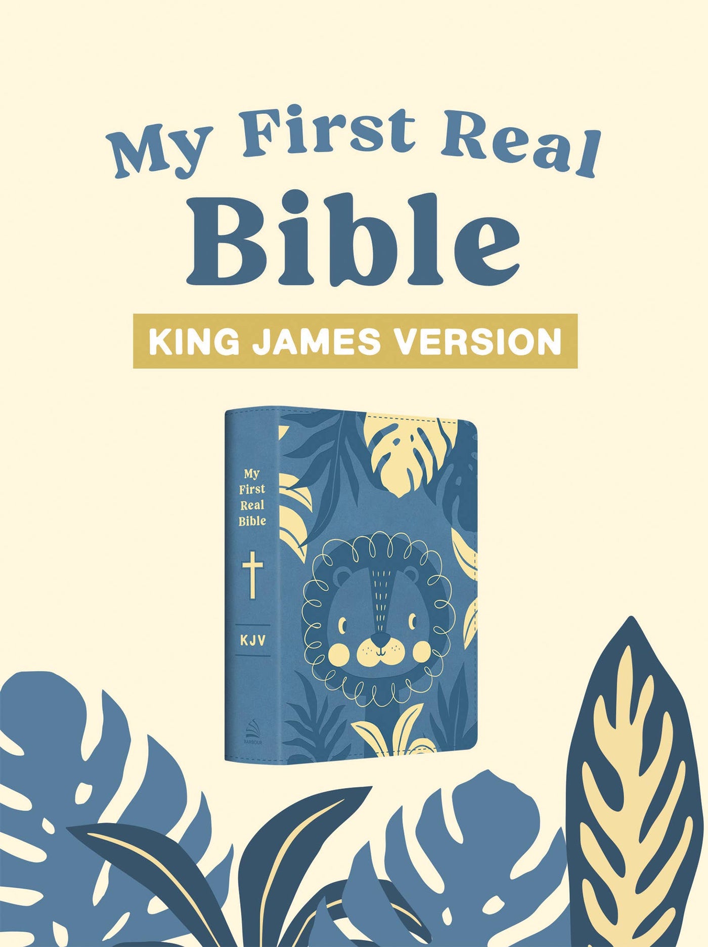 My First Real Bible: King James Version