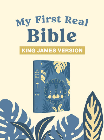 My First Real Bible: King James Version
