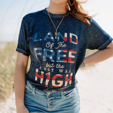 Load image into Gallery viewer, Land of the Free Tee
